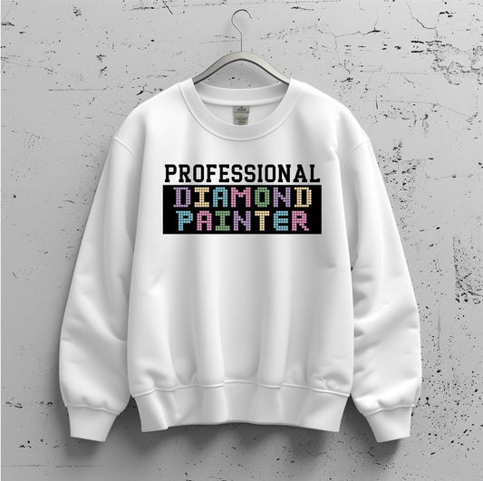 Professional Diamond Painter Sweatshirt